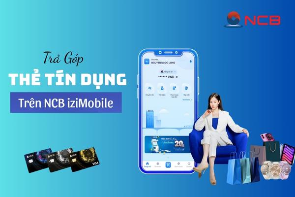 Vay tiền NCB iziMobile